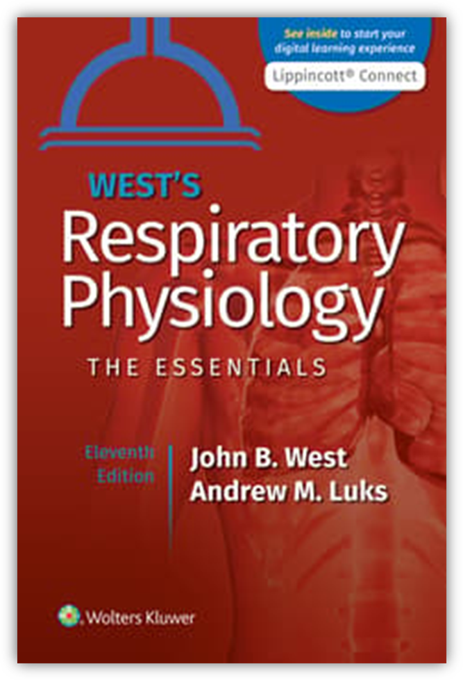 West's Respiratory Physiology